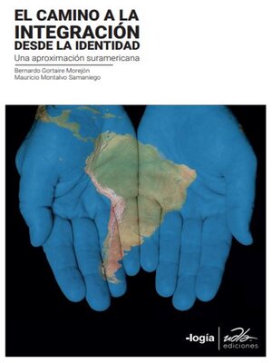 cover image of Camino a la integración desde la identidad